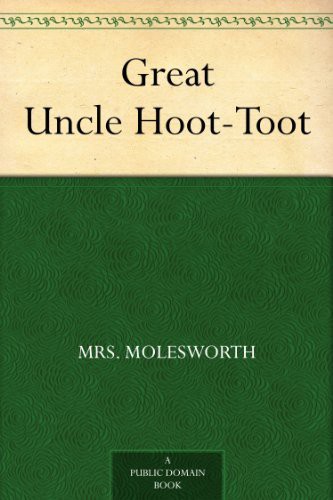 Great Uncle Hoot-Toot